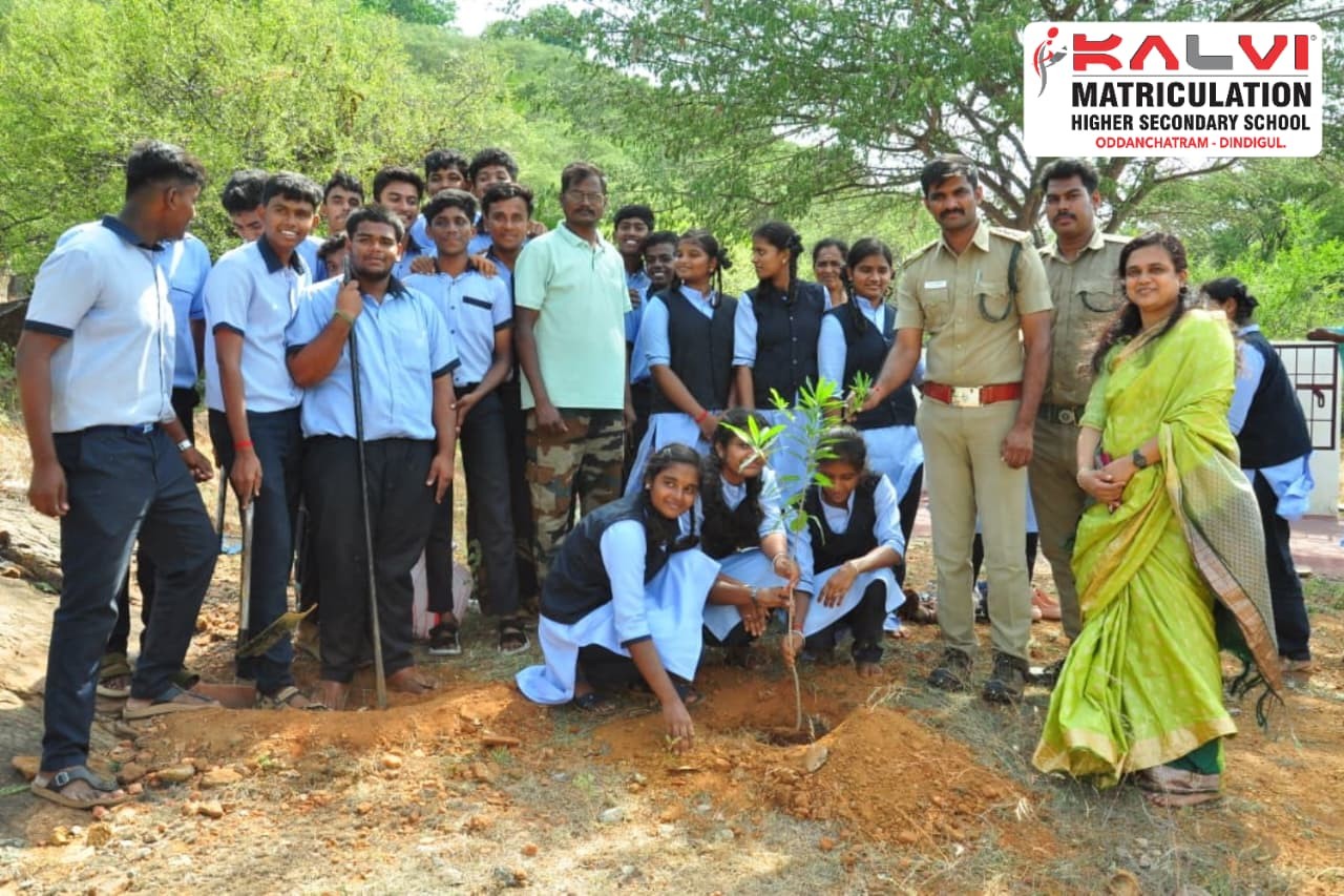 🌱 "Plant a tree today for a greener tomorrow!" 🌱- Kalvi Matriculation Higher Secondary school, Oddanchatram